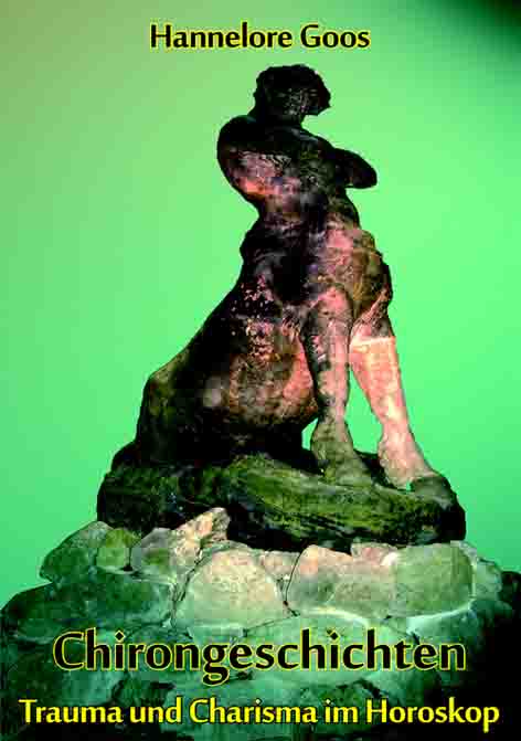 Oben Autorenname. Darunter Bild des Zentauren Chiron auf sein Hinterteil gestützt, die Arme trotzig verschränkt. Darunter Titel und Untertitel. 