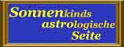 Ein goldener Rahmen, darin die Worte "Sonnenkinds astrologische Seite"