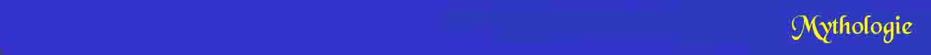 Ein blauer Streifen, auf dem rechts in gelb "Mythologie" steht 