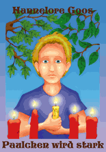 Unter einem grün belaubten Ast ist die obere Körperhälfte eines blonden Jungen mit blauem T-Shirt; vor ihm vier unterschiedliche brennende rote Kerzen, in der Hand hält er eine gelbe. Darüber der Autorinnenname, unten der Titel des Buchs.